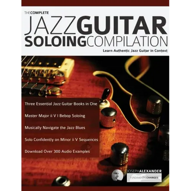 The Complete Jazz Guitar Soloing Compilation
