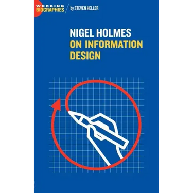 Nigel Holmes On Information Design