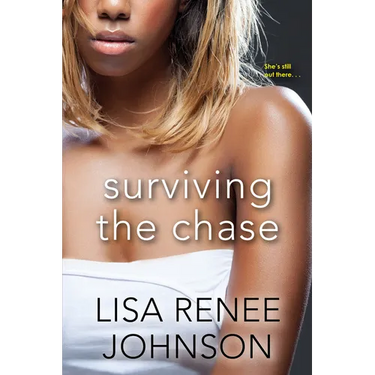 Surviving the Chase