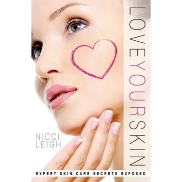 Love Your Skin: Expert Skin Care Secrets Exposed