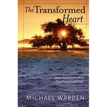 The Transformed Heart