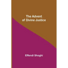 The Advent of Divine Justice