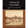 A Memoir of Central India