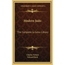 Modern Judo: The Complete Ju-Jutsu Library
