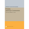 Forging American Communism: The Life of William Z. Foster