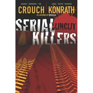 Serial Killers Uncut