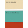 Trees and Other Poems