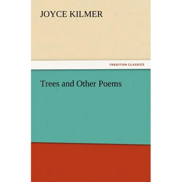 Trees and Other Poems