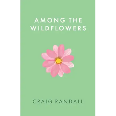 Among the Wildflowers