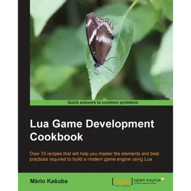 Lua Game Development Cookbook