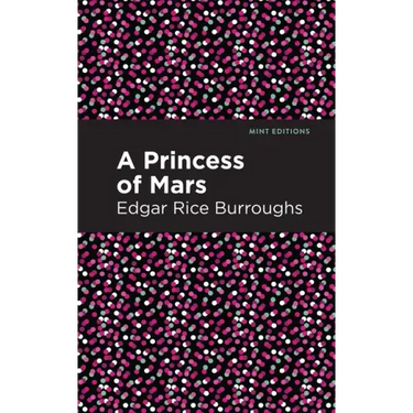 A Princess of Mars