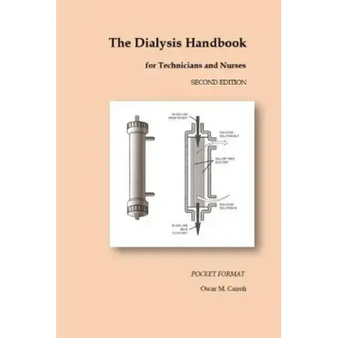 The Dialysis Handbook for Technicians and Nurses: Pocket Format