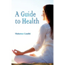 A Guide to Health