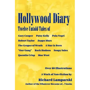 Hollywood Diary: Twelve Untold Tales