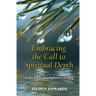 Embracing the Call to Spiritual Depth: Gifts for Contemplative Living