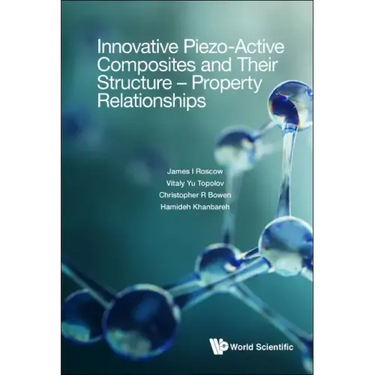 Innovative Piezo-Active Composites and Their Structure - Property Relationships