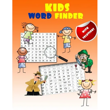 kids word finder: fun word search puzzles for clever kids with an amazing word search collection (with Solutions)