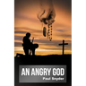 An Angry God