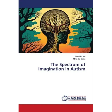 The Spectrum of Imagination in Autism