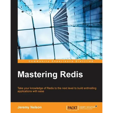Mastering Redis