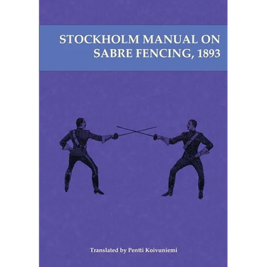 Stockholm Manual on Sabre Fencing, 1893