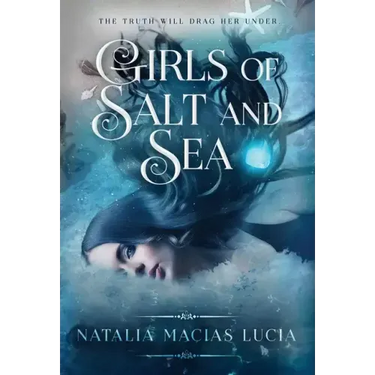 Girls of Salt and Sea