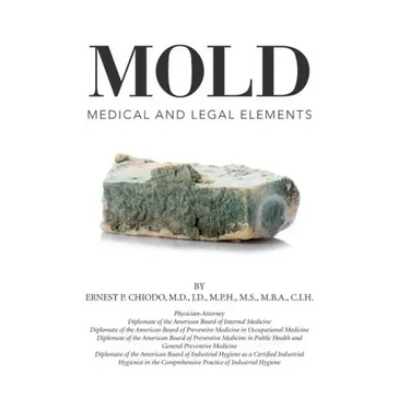 Mold: Medical and Legal Elements