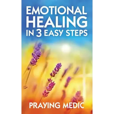 Emotional Healing in 3 Easy Steps