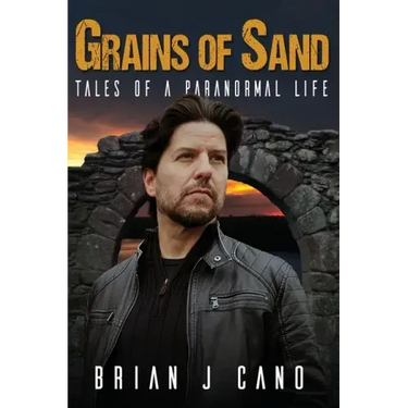 Grains of Sand: Tales of a Paranormal Life