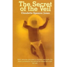The Secret of the Veil