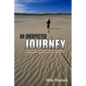 An Unexpected Journey: Traveling Through a Valley Called Cancer