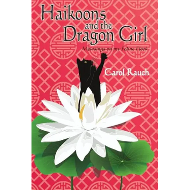 Haikoons and the Dragon Girl: Mewsings on my Feline Flock