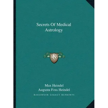 Secrets of Medical Astrology