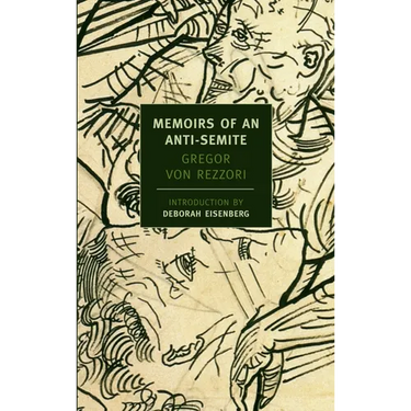 Memoirs of an Anti-Semite: A Novel in Five Stories