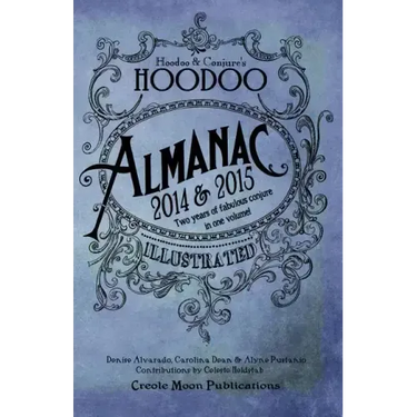 Hoodoo Almanac 2014 & 2015
