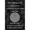 The Tree of Life: The Palace of Zeir Anpin: Volume Four: Part One