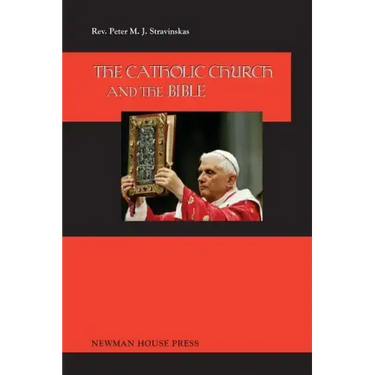 The Catholic Church and the Bible