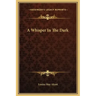A Whisper in the Dark