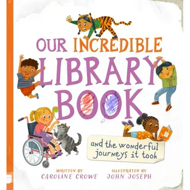 Our Incredible Library Book (and the Wonderful Journeys It Took)