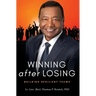 Winning After Losing: Building Resilient Teams