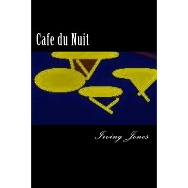 Cafe du Nuit