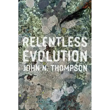 Relentless Evolution