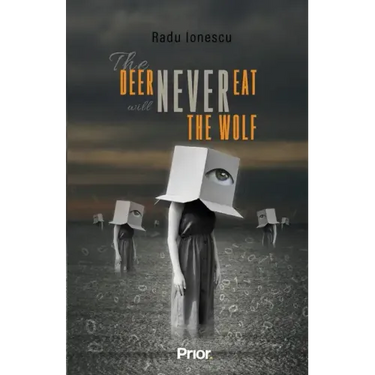 The Deer Will Never Eat The Wolf