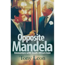 Opposite Mandela