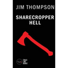 Sharecropper Hell