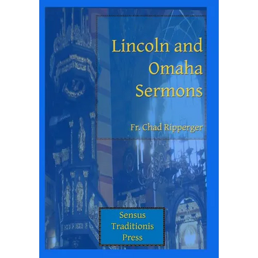 Lincoln and Omaha Sermons