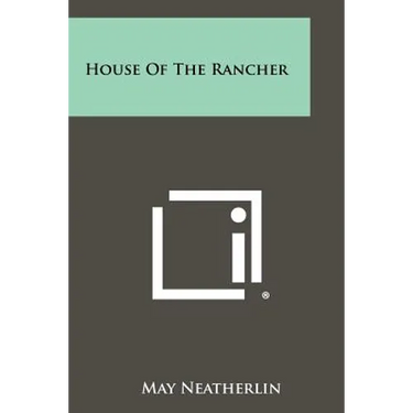 House Of The Rancher