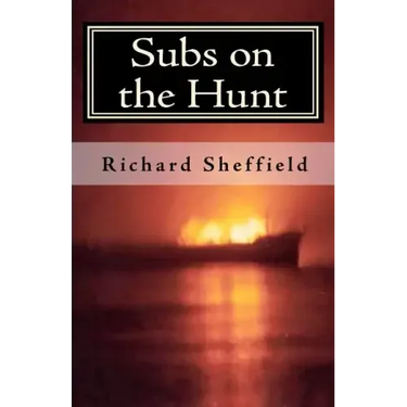 Subs on the Hunt: The 40 Greatest U.S. Submarine War Patrols of World War Two