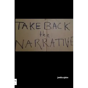 Take Back The Narrative