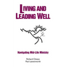 Living and Leading Well: Navigating Mid-Life Ministry